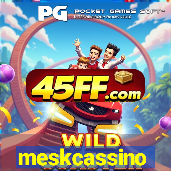 meskcassino