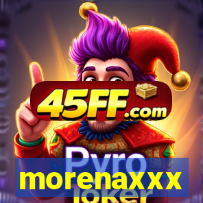 morenaxxx