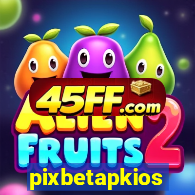 pixbetapkios