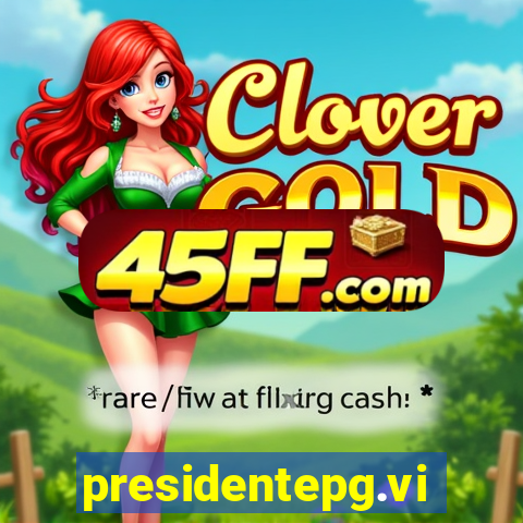presidentepg.vip