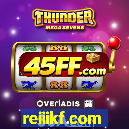 reiiikf.com