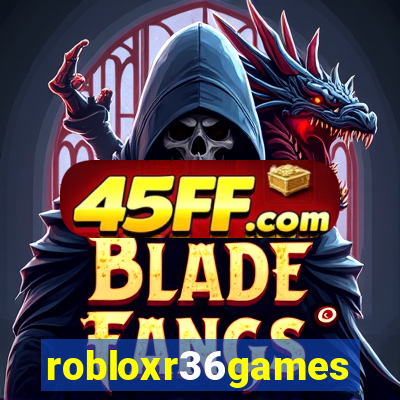 robloxr36games