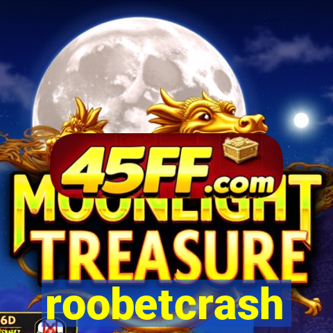 roobetcrash