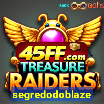 segredodoblaze