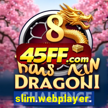 slim.webplayer.one