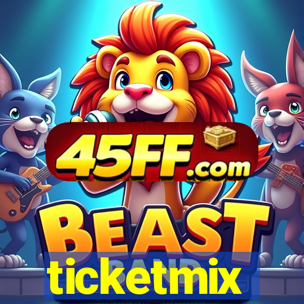 ticketmix