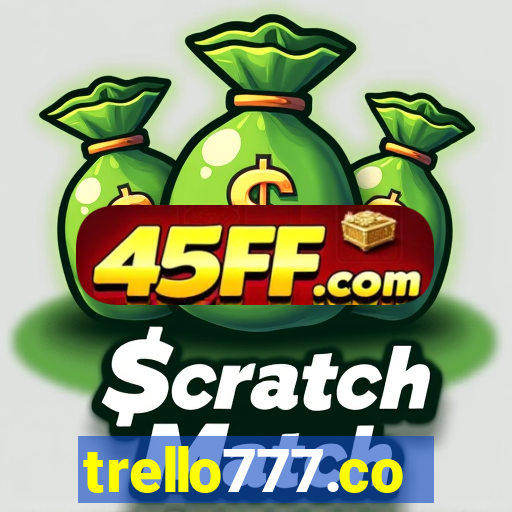 trello777.co