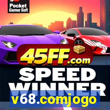 v68.comjogo