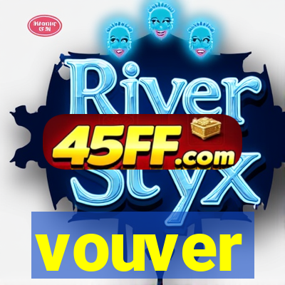 vouver