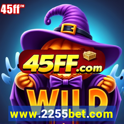 www.2255bet.com