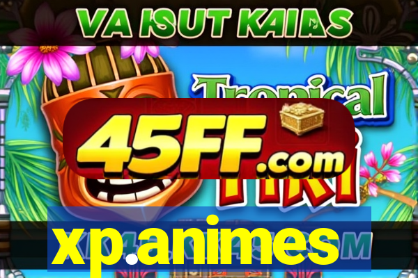 xp.animes