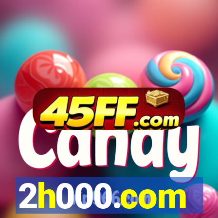 2h000.com