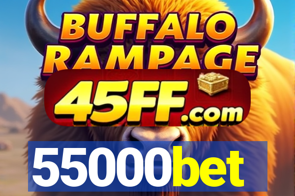 55000bet