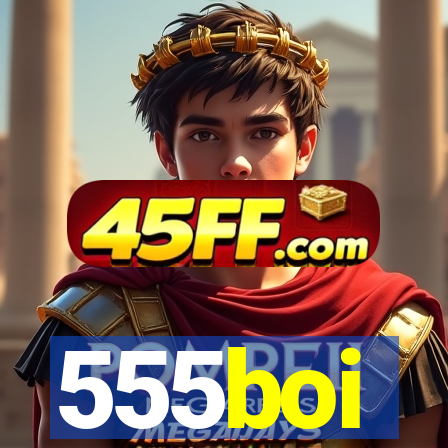 555boi