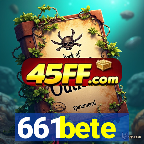 661bete