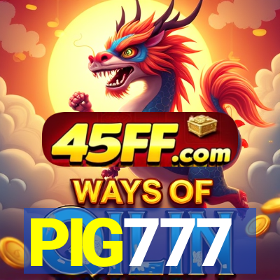 PIG777