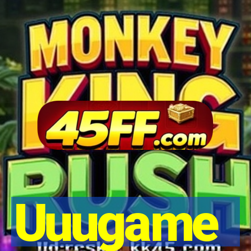 Uuugame