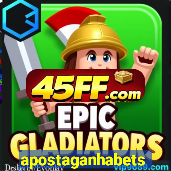 apostaganhabets