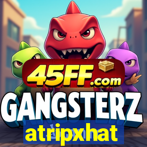 atripxhat