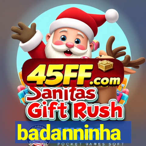 badanninha