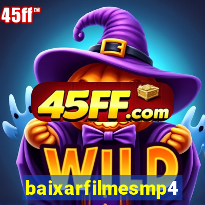baixarfilmesmp4