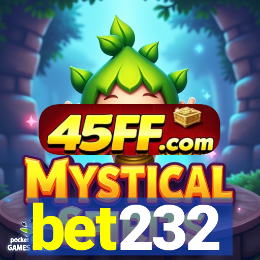 bet232