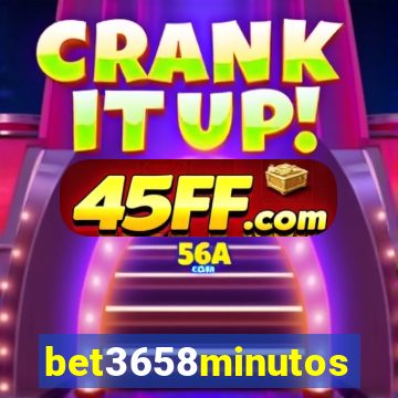 bet3658minutos