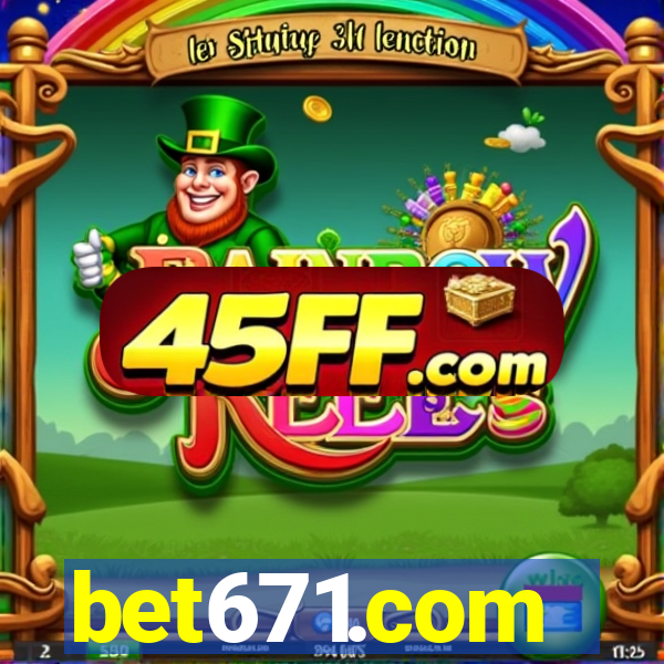 bet671.com
