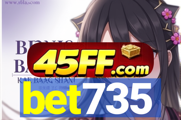 bet735
