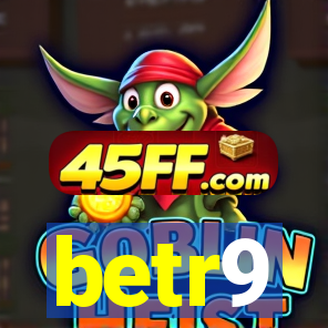 betr9