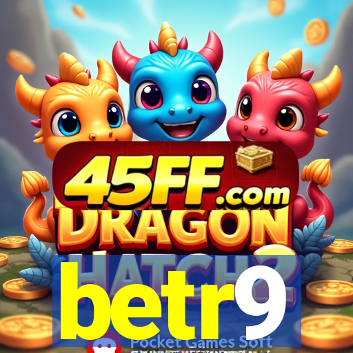 betr9