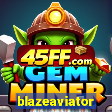 blazeaviator