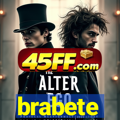 brabete