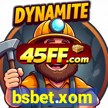 bsbet.xom