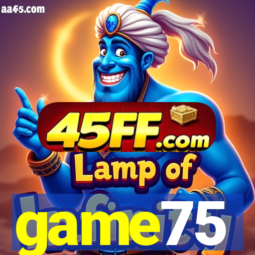 game75