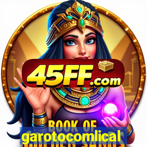 garotocomlical