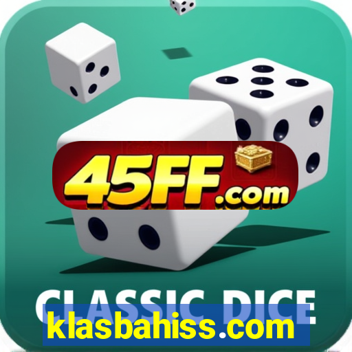 klasbahiss.com