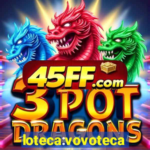 loteca:vovoteca