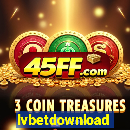 lvbetdownload