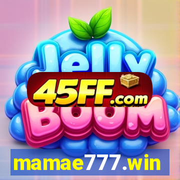 mamae777.win