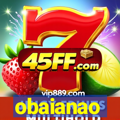 obaianao