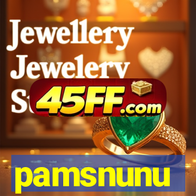 pamsnunu