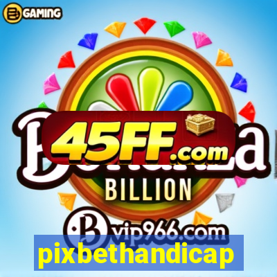 pixbethandicap
