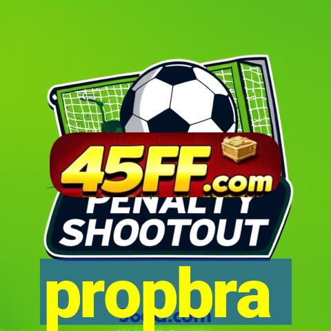 propbra