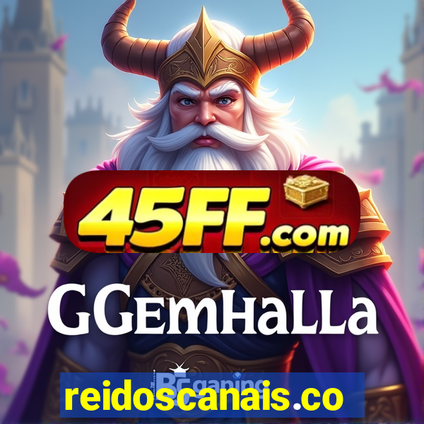 reidoscanais.com