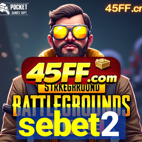 sebet2