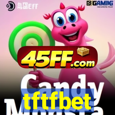 tftfbet