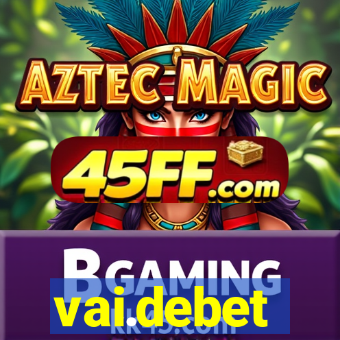 vai.debet