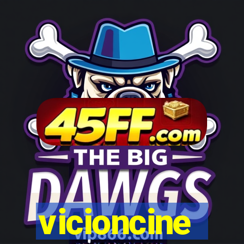 vicioncine