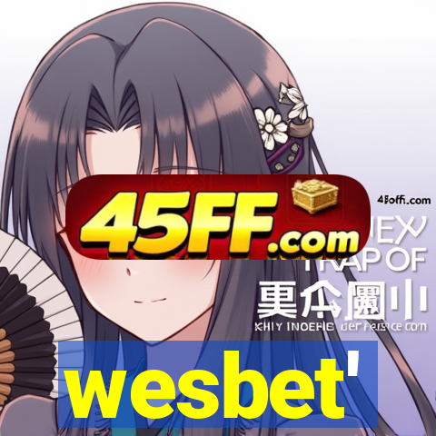 wesbet'